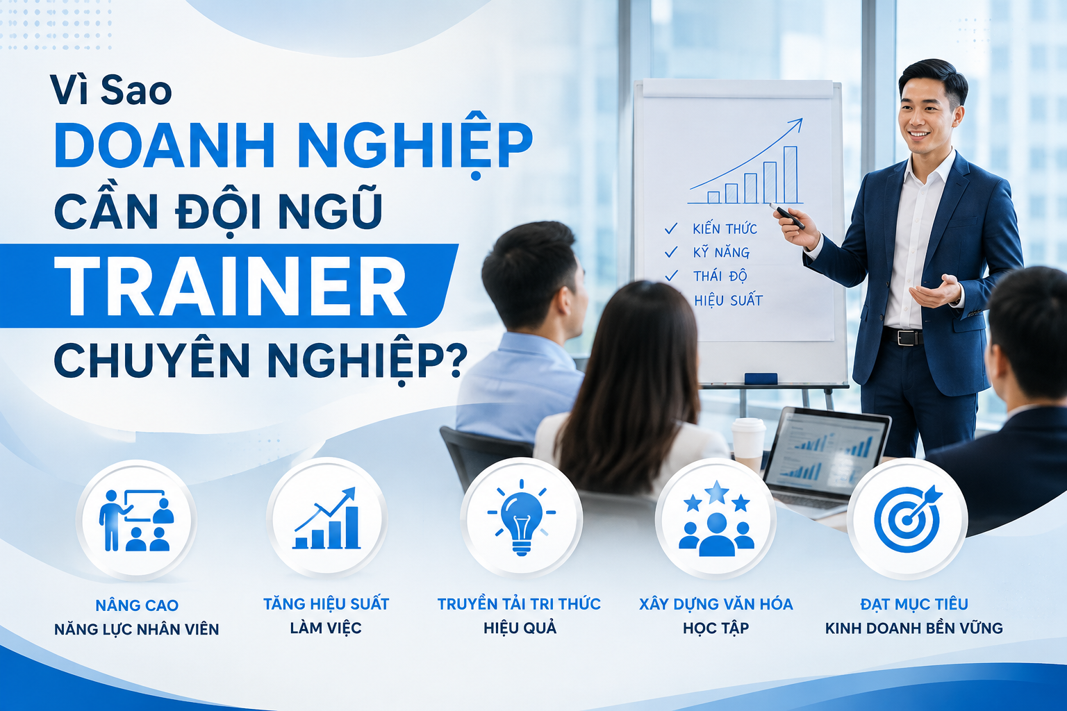 khóa học đào tạo Trainer chuyên nghiệp